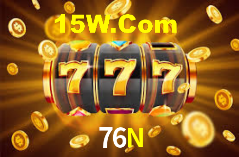 76N